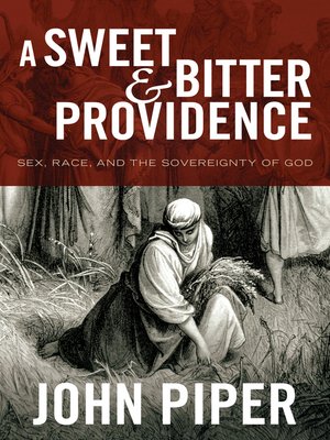 cover image of A Sweet and Bitter Providence